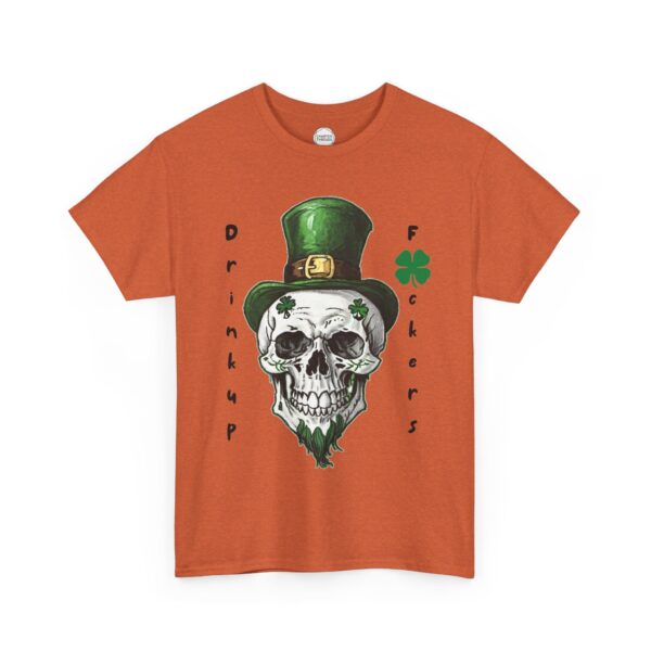 Drink Up F*ckers Skull St. Patrick's Day Unisex Heavy Cotton Tee - Image 4